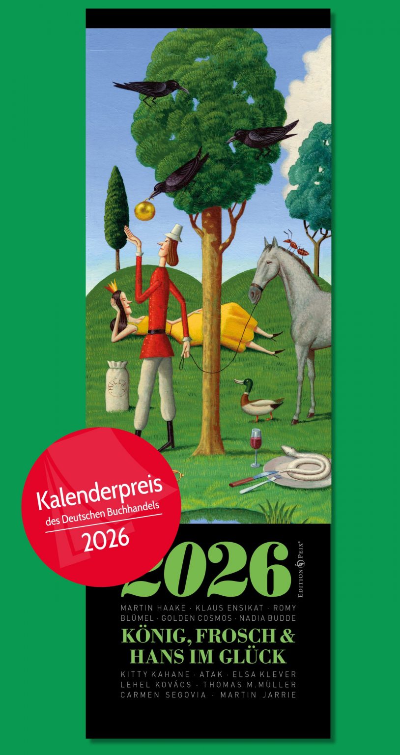 JAHRESKALENDER 2026 KÖNIG, FROSCH & HANS IM GLÜCK